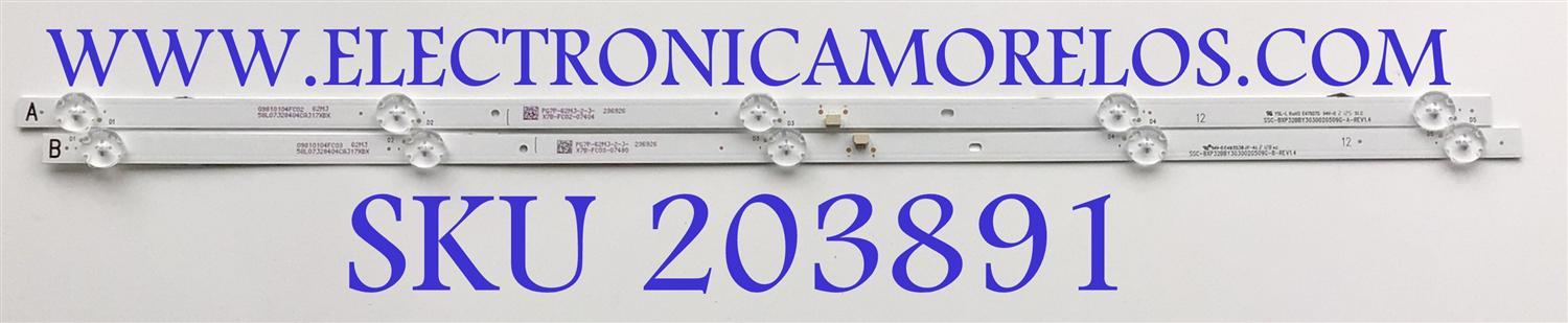 KIT DE LED'S PARA TV INSIGNIA ((2 PIEZAS)) / NUMERO DE PARTE SSC-BXP32BBY3030020509G-A-REV1.4 / SSC-BXP32BBY3030020509G-B-REV1.4 / BXP32BBY3030020509G / 09810104FC03 / 09810104FC02 / PANEL ST3151A07-2 / HV320WHB-F55 REV.4.0 / MODELO NS-32F201NA22